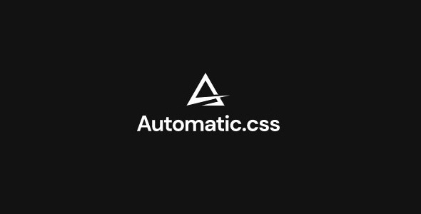 Automatic.css 2.6.0 – 页面构建器的实用程序框架 The #1 Utility Framework for WordPress Page Builders-WordPress精品站