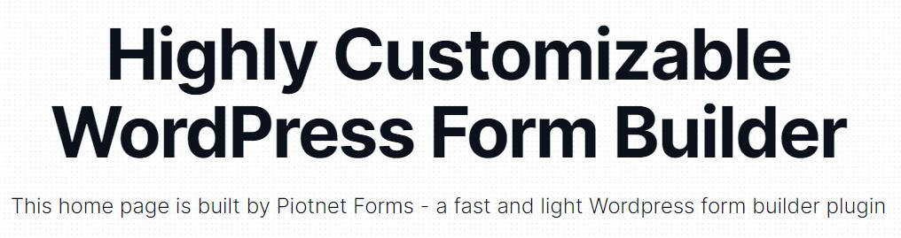 Piotnet Forms Pro 2.1.3 – 高度可定制的表单生成器 Highly Customizable WordPress Form Builder-WordPress精品站