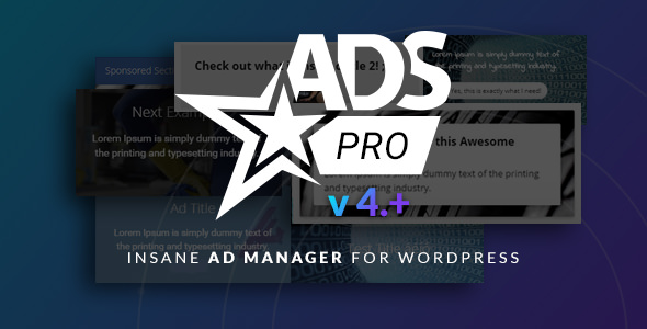 Ads Pro Plugin 4.75 – WordPress Advertising Plugin-WordPress精品站