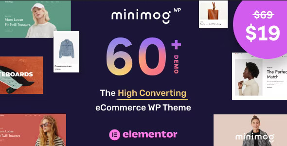 MinimogWP 2.7.2 – The High Converting eCommerce WordPress Theme-WordPress精品站