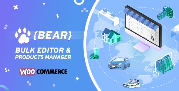 BEAR 2.1.3.3 – 产品管理批量编辑器 WooCommerce Bulk Editor and Products Manager Professional-WordPress精品站