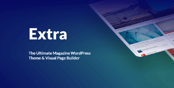 Extra Theme 4.21 – 终极杂志 WordPress 主题 The Ultimate Magazine WordPress Theme-WordPress精品站