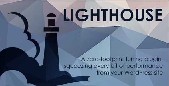 Lighthouse 灯塔 v3.9.4 – 性能调整插件 Performance tuning plugin-WordPress精品站