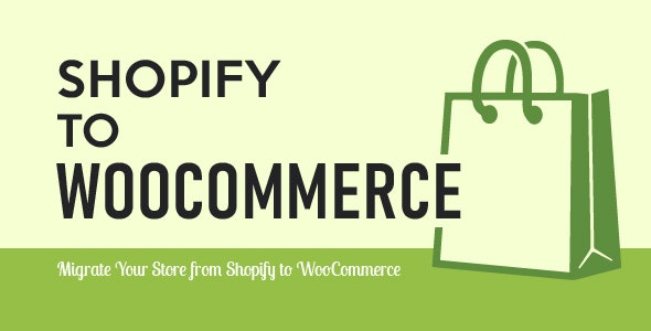 S2W 1.1.15 – 将您的商店从 Shopify 迁移到 WooCommerce | Migrate Your Store from Shopify to WooCommerce-WordPress精品站