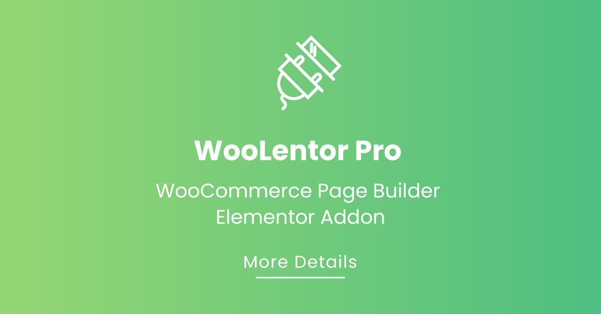 ShopLentor Pro 2.2.2 – WooCommerce Page Builder Elementor Addon-WordPress精品站