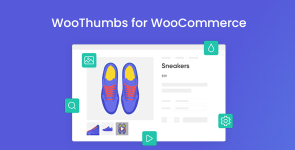 Iconic WooThumbs for WooCommerce 5.2.4-WordPress精品站