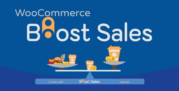 WooCommerce 促进销售 Boost Sales 1.5.2 – 追加销售和交叉销售弹出窗口和折扣 Upsells & Cross Sells Popups & Discount-WordPress精品站