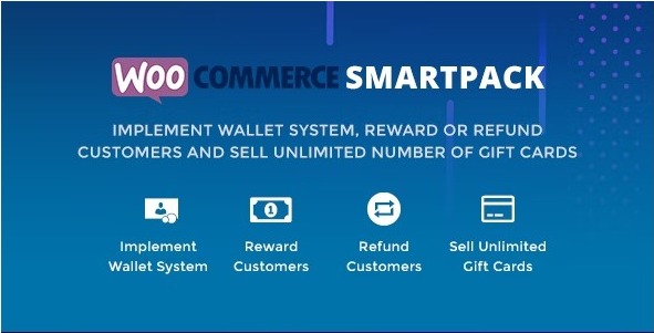 WooCommerce Smart Pack 1.4.4 – Gift Card, Wallet, Refund & Reward-WordPress精品站