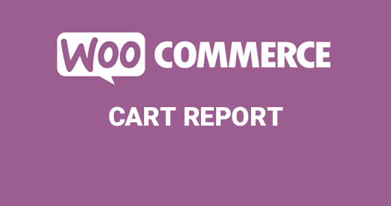 WooCommerce Cart Reports 1.4.0-WordPress精品站